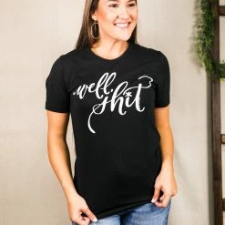 Texas True Threads Small Well Sh*t Tee