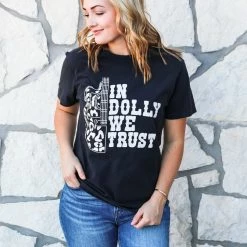 BENIE LA In Dolly We Trust Tee Graphic Tees & Tanks