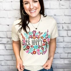 Texas True Threads Callies Be Happy Tee Graphic Tees & Tanks