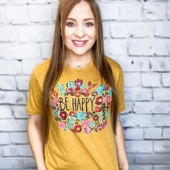 Texas True Threads Callies Be Happy Tee Graphic Tees & Tanks