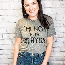 Texas True Threads Small I'm Not For Everyone Tee